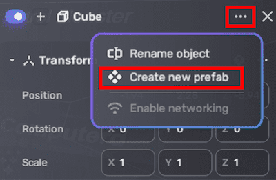 Create prefabs - method 2